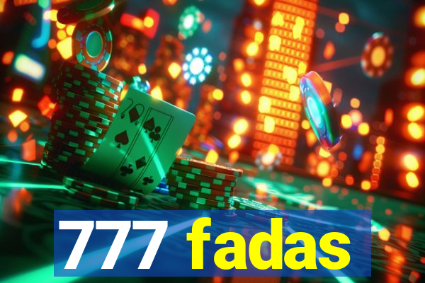 777 fadas